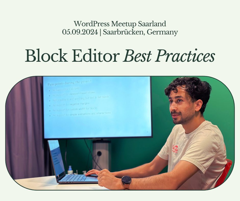 Block Editor Best Practices: WordPress Meetup Saarland